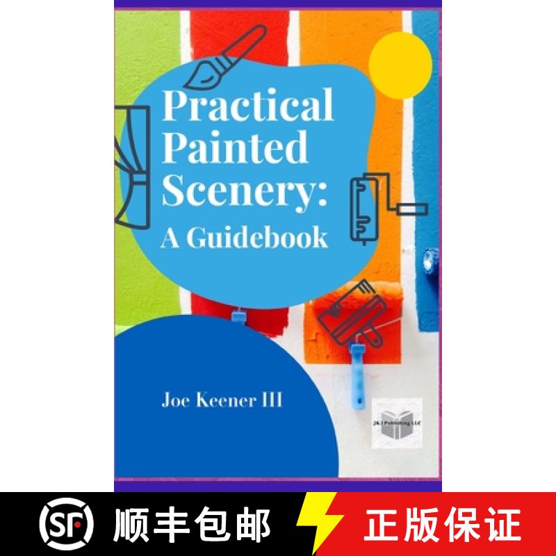 【3-4周达】Practical Painted Scenery: A Guidebook [9798988612094]