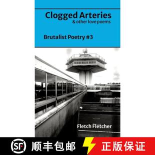 【3-4周达】Clogged Arteries: Brutalist Poetry #3 [9781304058447]