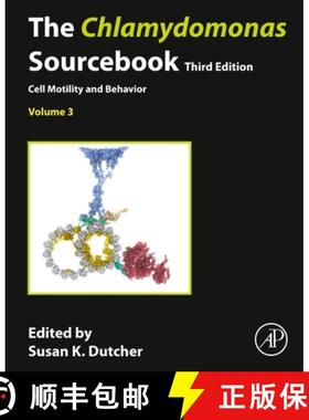 【3-4周达】The Chlamydomonas Sourcebook: Volume 3: Cell Motility and Behavior [9780128225080]