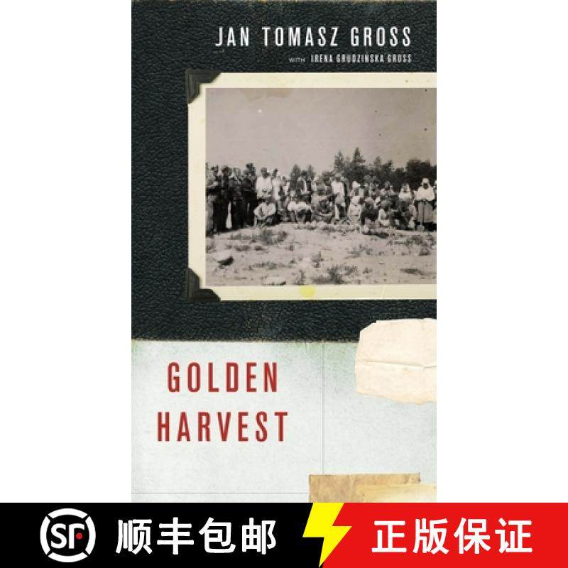 【3-4周达】Golden Harvest: Events at the Periphery of the Holocaust [9780199731671]