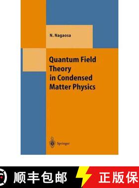 【3-4周达】Quantum Field Theory in Condensed Matter Physics [9783642084850]