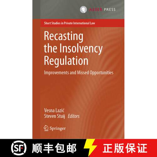 【3-4周达】精装 Recasting the Insolvency Regulation : Improvements and Missed Opportunities [9789462653627]