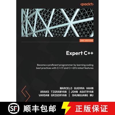 预订 Expert C++ - Second Edition: Become a proficient programmer by learning coding best practices wi... [9781804617830]