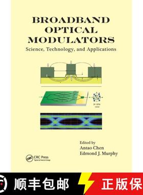 【3-4周达】Broadband Optical Modulators: Science, Technology, and Applications [9780367576837]