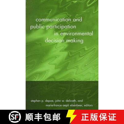 【3-4周达】精装 Communication and Public Participation in Environmental Decision Making [9780791460238]