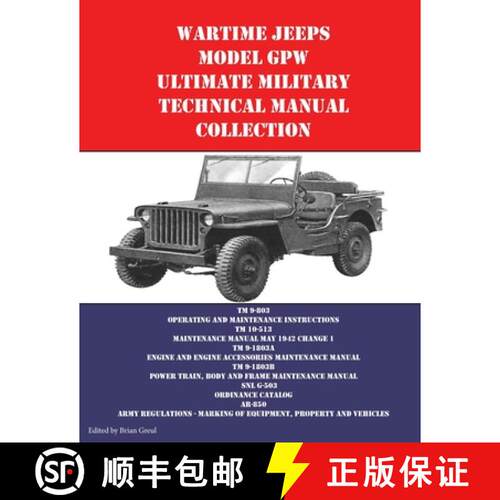 【3-4周达】Wartime Jeeps Model GPW Ultimate Military Technical Manual Collection [9781954285101]