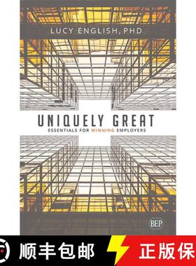 预订 Uniquely Great: Essentials for Winning Employers [9781948976060]