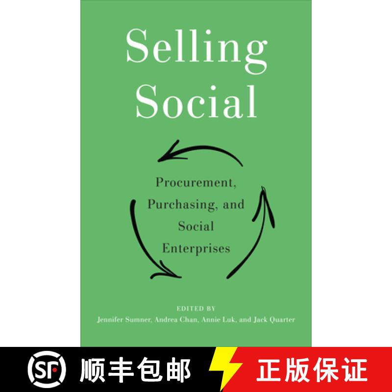 【3-4周达】Selling Social : Procurement, Purchasing, and Social Enterprises [9781487506711]