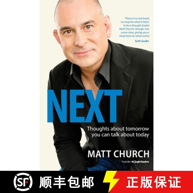 【2-3周达】NEXT: Thoughts about tomorrow you can talk about today [9780987470867]