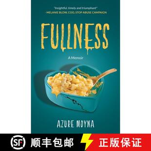 【3-4周达】Fullness: A Memoir [9781734746013]