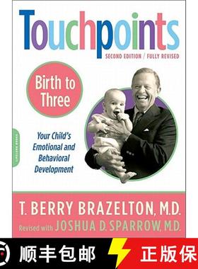【3-4周达】Touchpoints-Birth to Three [9780738210490]