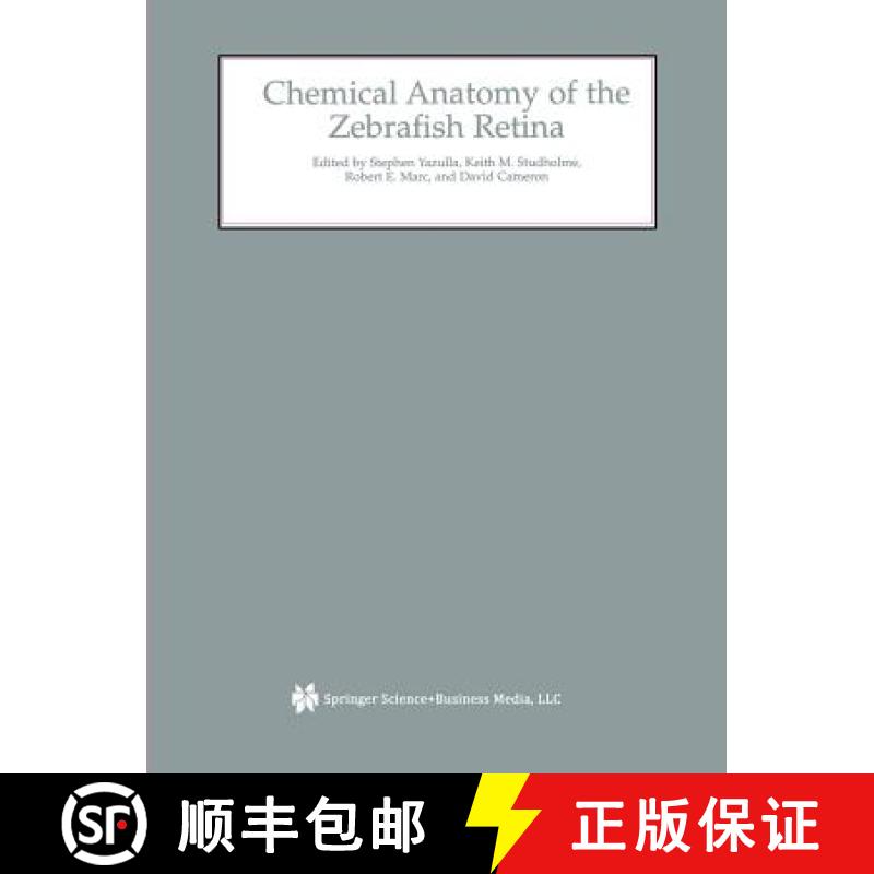【3-4周达】Chemical Anatomy of the Zebrafish Retina [9781461353898]