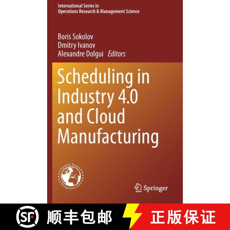 【4周达】Scheduling in Industry 4.0 and Cloud Manufacturing [9783030431792]