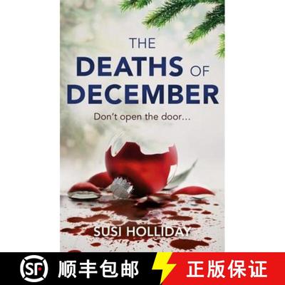 【3-4周达】The Deaths of December: A Cracking Christmas Crime Thriller [9781473659360]