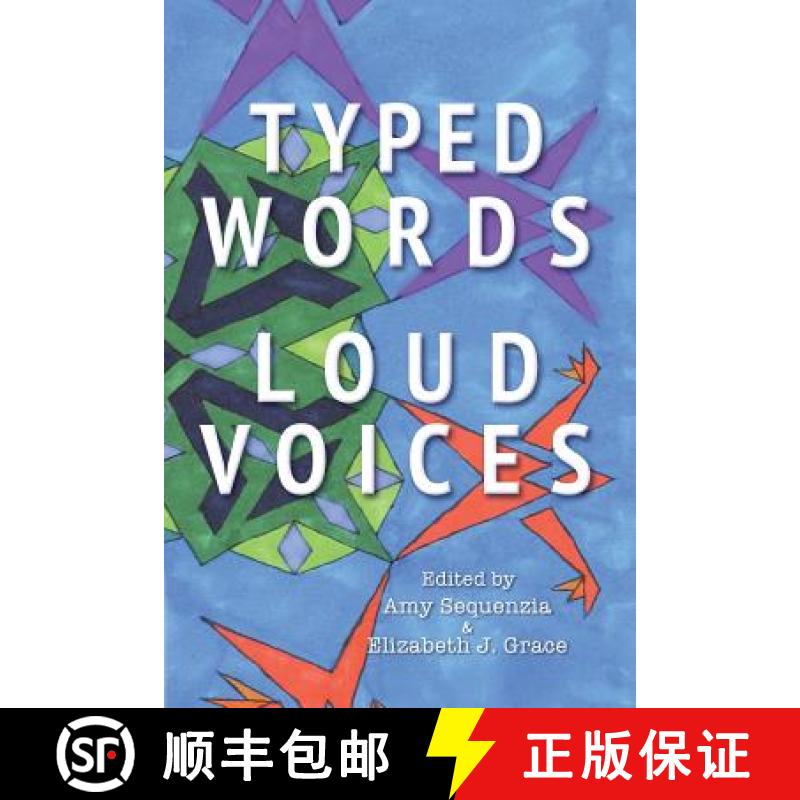 【4周达】Typed Words, Loud Voices[9780986183522]