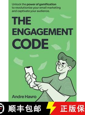 【3-4周达】The Engagement Code: How Gamification Can Boost Your Email Marketing Results [9781738195152]