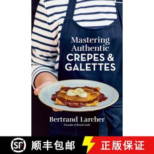 【3-4周达】Mastering Authentic Crepes and Galettes [9780778807209]