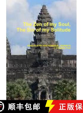 【3-4周达】The Zen of my Soul, The Sin of my Solitude [9781312803312]