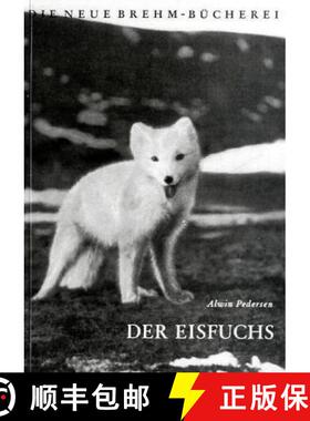预订 Der Eisfuchs (The Arctic Fox) [9783894326746]