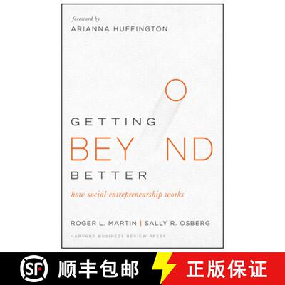 【3-4周达】精装 Getting Beyond Better : How Social Entrepreneurship Works [9781633690684]