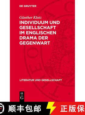 预订 Individuum Und Gesellschaft Im Englischen Drama Der Gegenwart: Arnold Wesker Und Harold Pinter [9783112721025]
