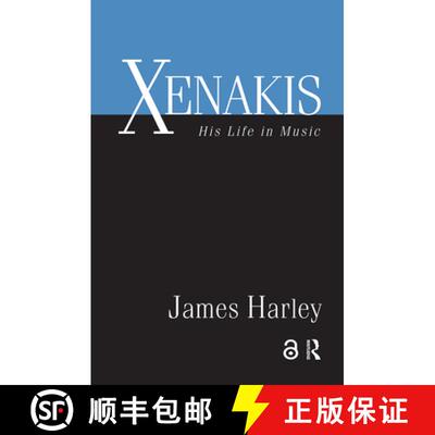 【3-4周达】Xenakis : His Life in Music [9780415971454]