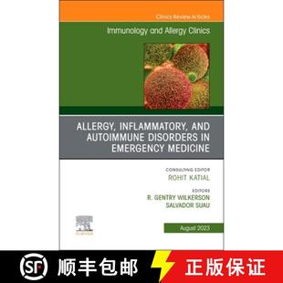 【3-4周达】Allergy, Inflammatory, and Autoimmune Disorders in Emergency Medicine, an Issue of Immunol... [9780443129759]