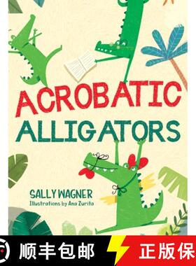【3-4周达】Acrobatic Alligators [9781963569940]
