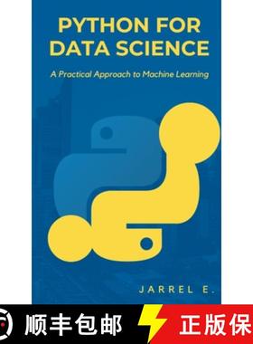【3-4周达】Python for Data Science: A Practical Approach to Machine Learning [9798223096139]