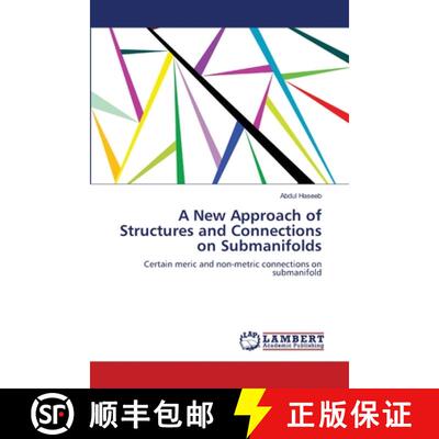 预订 A New Approach of Structures and Connections on Submanifolds [9783659131462]