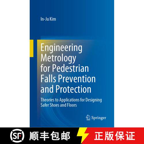 【3-4周达】精装 Engineering Metrology for Pedestrian Falls Prevention and Protection : Theories to Ap... [9783030957452]