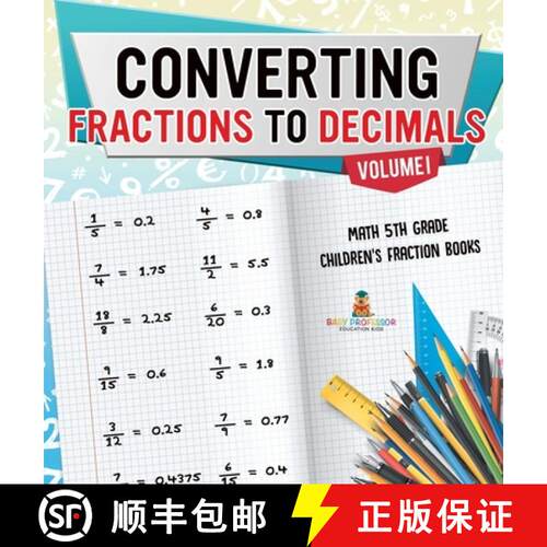 【3-4周达】精装 Converting Fractions to Decimals Volume I - Math 5th Grade | Children's Fraction Books [9798869414571]
