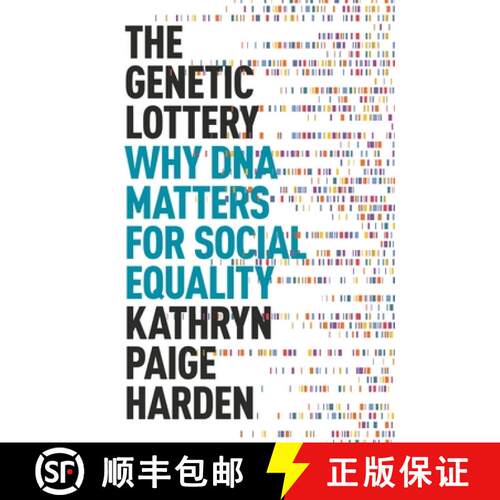 预订 基因彩票 The Genetic Lottery: Why DNA Matters for Social Equality [9780691242101]