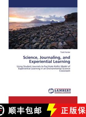预订 Science, Journaling, and Experiential Learning [9783659154362]