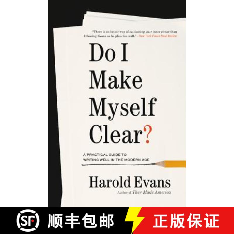 【3-4周达】Do I Make Myself Clear?: A Practical Guide to Writing Well in the Modern Age [9780316509190]
