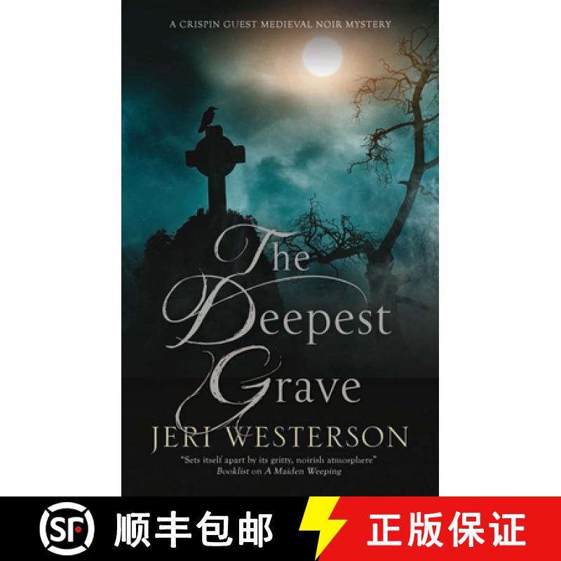 【3-4周达】The Deepest Grave: A Medieval Noir Mystery [9781847519160]