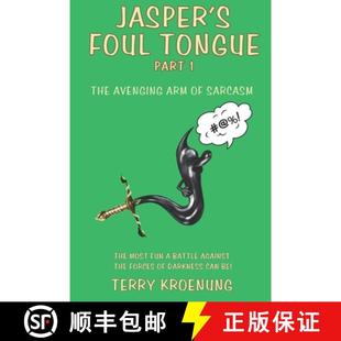 The Foul Avenging Sarcasm Jasper 3周达 9781737894766 Arm Tongue