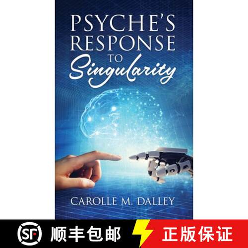 【3-4周达】精装 Psyche's Response to Singularity [9780578228198]