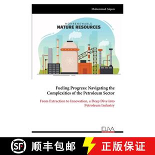 Petroleum 9789999316293 Fueling the Complexities Navigating 4周达 Progress Sector