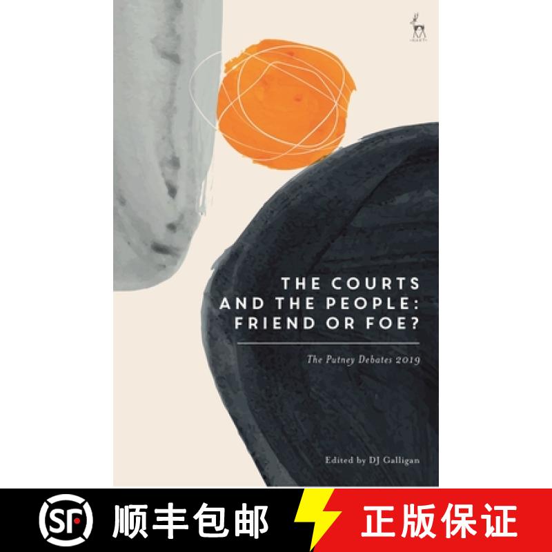 【3-4周达】The Courts and the People: Friend or Foe?: The Putney Debates 2019 [9781509940035]