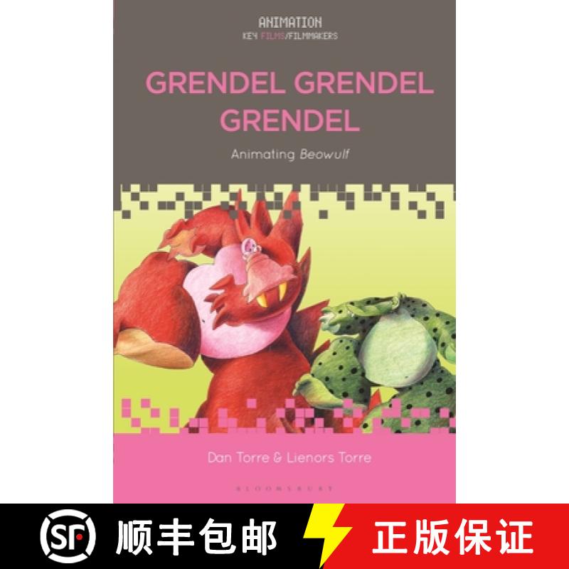 【3-4周达】Grendel Grendel Grendel: Animating Beowulf [9781501337826]