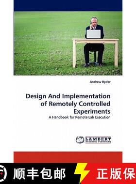 预订 Design And Implementation of Remotely Controlled Experiments [9783843378031]