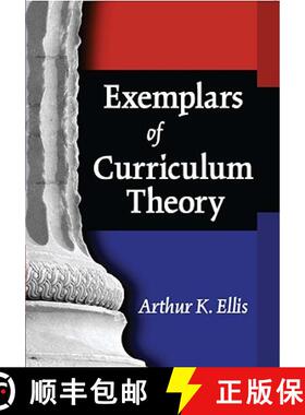 【3-4周达】Exemplars of Curriculum Theory [9781930556706]