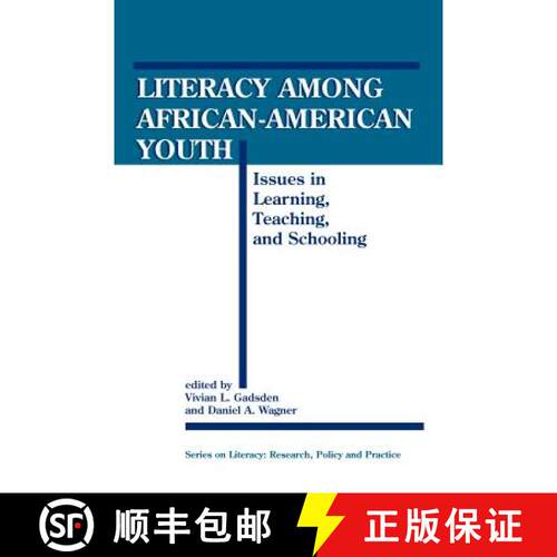 预订 Literacy among African–American Youth – Issues in Learning, Teaching and Schooling [9781881303282]