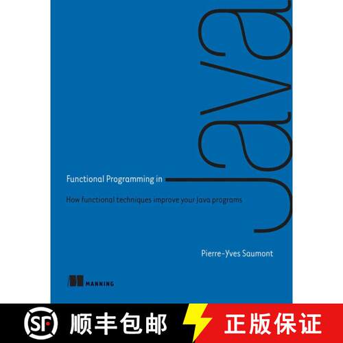 【3-4周达】Functional Programming in Java: How functional techniques improve your Java programs (1st ... [9781617292736]