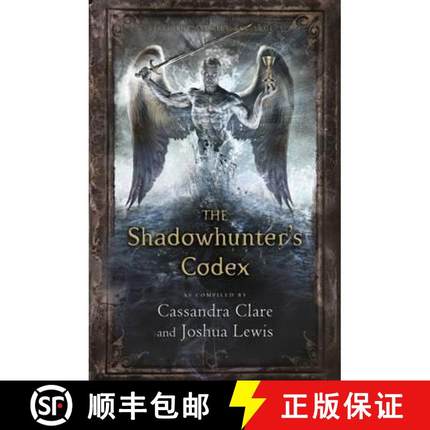 【3-4周达】Shadowhunter's Codex [9781406365467]
