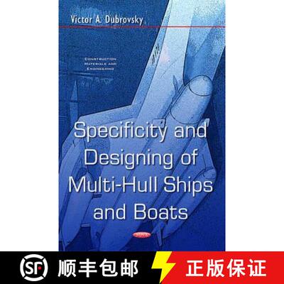 【3-4周达】Specificity and Designing of Multi-Hull Ships and Boats  *Author to see the final proof [9781634846158]