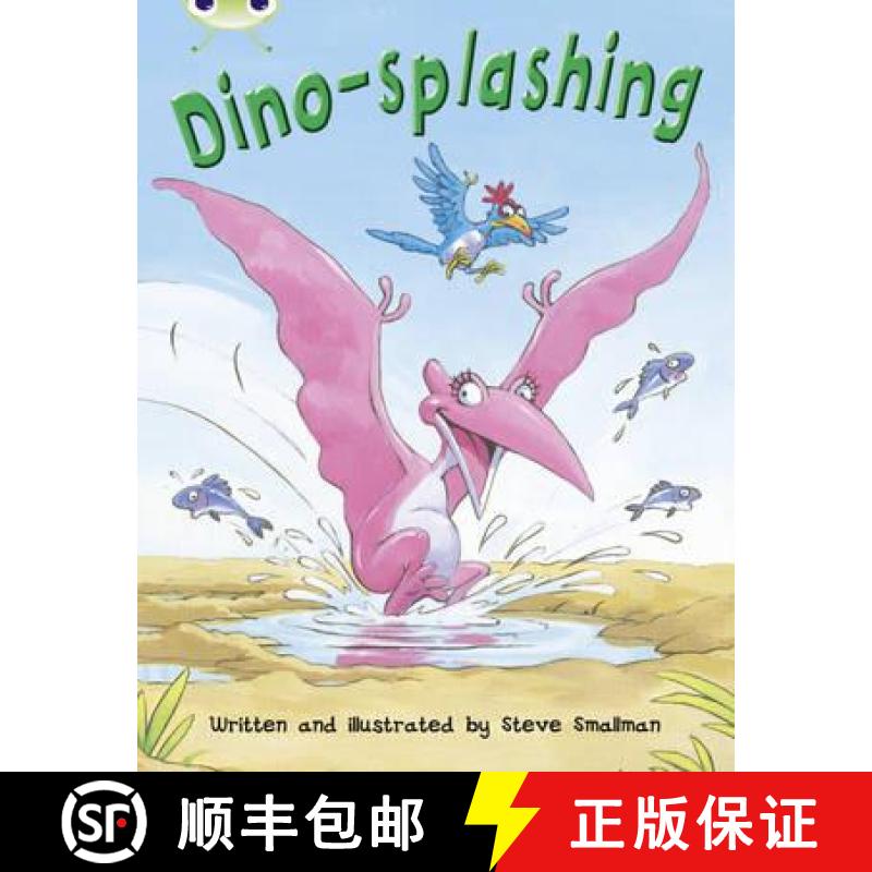 【3-4周达】Bug Club Independent Fiction Year Two Turquoise A Dino-splashing [9780435914189]