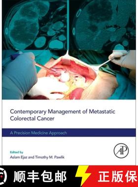 【3-4周达】Contemporary Management of Metastatic Colorectal Cancer: A Precision Medicine Approach [9780323917063]