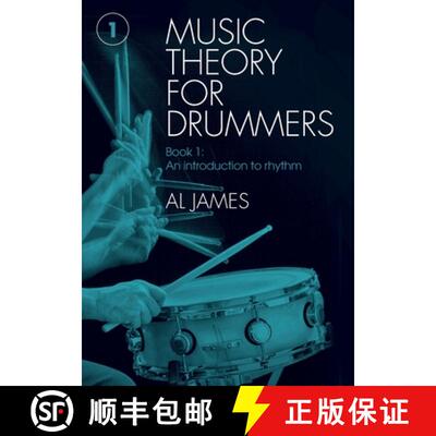 【3-4周达】Music theory for drummers Book 1: An introduction to rhythm [9781738567706]